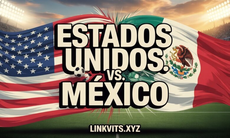 Estados Unidos vs. México