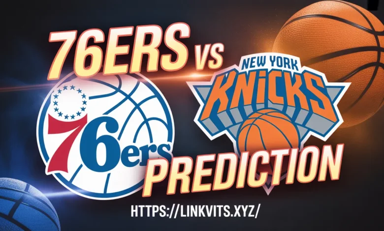 76ers vs Knicks Prediction